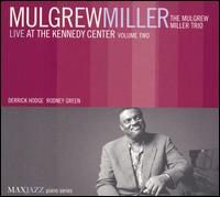 Mulgrew Miller - Live at the Kennedy Center: Vol. 2 lyrics