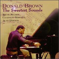Donald Brown - The Sweetest Sounds lyrics