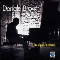 Donald Brown - The Classic Introvert lyrics