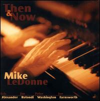 Mike LeDonne - Then and Now lyrics