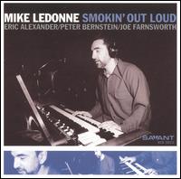 Mike LeDonne - Smokin' Out Loud lyrics