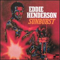 Eddie Henderson - Sunburst lyrics