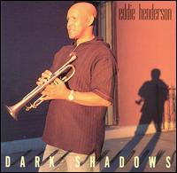 Eddie Henderson - Dark Shadows lyrics