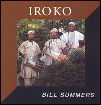 Bill Summers - Iroko lyrics
