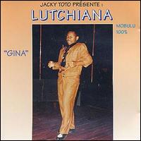 Lutchiana - Gina lyrics