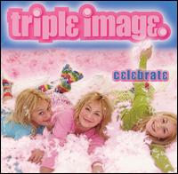 Triple Image - Celebrate lyrics