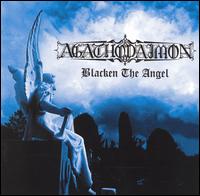 Agathodaimon - Blacken the Angel lyrics