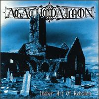 Agathodaimon - Higher Art of Rebellion lyrics