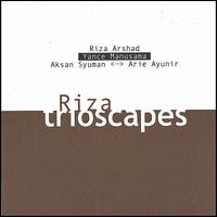 Riza Arshad - Riza Trioscapes lyrics