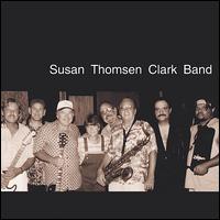 Susan Thomsen Clark - Susan Thomsen Clark Band lyrics