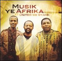 Musik Ye Afrika - United We Stand lyrics