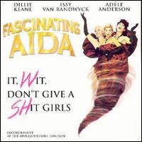 Fascinating Aida - It, Wit, Don't Give a Shit Girls lyrics