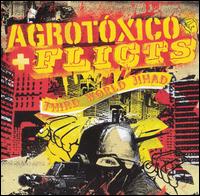 Agrotoxico - Third World Jihad lyrics