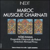 Ahmad Pirou - Maroc: Musique Gharnati: Nuba Ramal lyrics