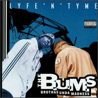 The B.U.M.S - Lyfe 'N' Tyme lyrics