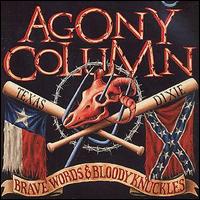 Agony Column - Brave Words & Bloody Knuckles lyrics