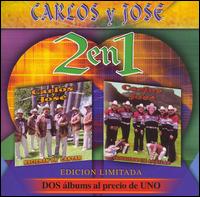 Carlos y Jos - Dos en Uno lyrics