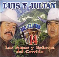Luis y Julin - Amos Y Senores del Corrido lyrics