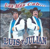 Luis y Julin - La Mas Cab lyrics