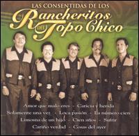 Los Rancheritos del Topo Chico - Las Consentidas de Los lyrics