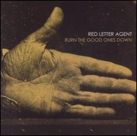 Red Letter Agent - Burn the Good Ones Down [EP] lyrics