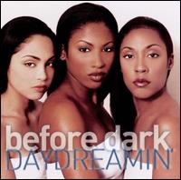 Before Dark - Daydreamin' lyrics