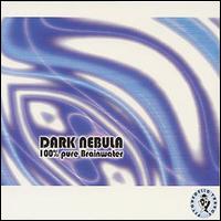 Dark Nebula - 100% Pure Brain lyrics