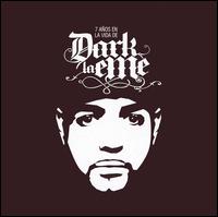 Dark La Eme - 7 Anos en La Vida De lyrics