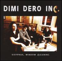 Dimi Dero, Inc. - Sisyphus, Window Cleaning lyrics