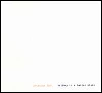 Jonathan Inc. - Halfway to a Better Place lyrics