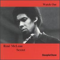 Rene McLean - Watch Out lyrics