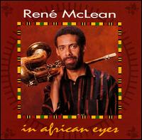 Rene McLean - In African Eyes lyrics