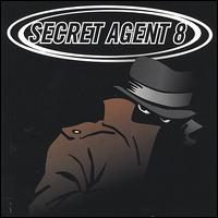 Secret Agent 8 - Secret Agent 8 lyrics