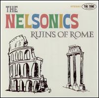 Nelsonics - Ruins of Rome lyrics
