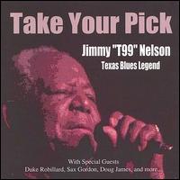Jimmy Nelson - Take Your Pick lyrics