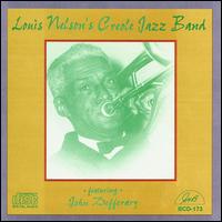 Louis Nelson [Trombone] - Louis Nelson's Creole Jazz Band lyrics