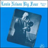 Louis Nelson [Trombone] - Big Four, Vol. 1 lyrics