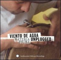 Viento de Agua - Viento de Agua Unplugged: Materia Prima lyrics