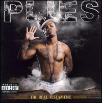 Plies - The Real Testament lyrics