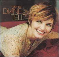 Diane Tell (aka Diane Fortin) - Tout De lyrics