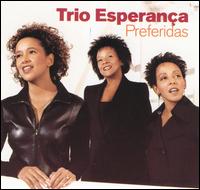 Trio Esperana - Preferidas lyrics