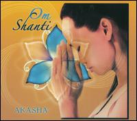 Akasha - Om Shanti lyrics