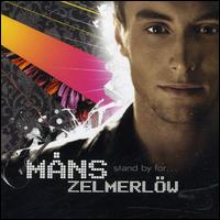 Mns Zelmerlw - Stand by For lyrics