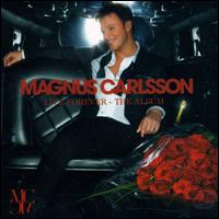 Magnus Carlsson - Live Forever: The Album lyrics