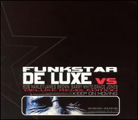 Funkstar de Luxe - Keep on Moving: De Luxe Remix lyrics