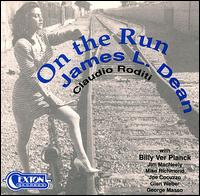 James L. Dean [Reeds] - On the Run lyrics