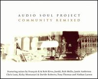 Audio Soul Project - Community [Remixed] lyrics