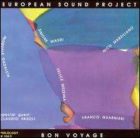 European Sound Project - Bon Voyage [live] lyrics