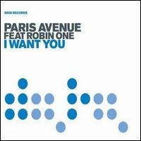 Paris Avenue - I Want You lyrics