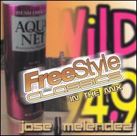 Jos Luis Melndez - Classic Freestyle, Vol. 1 lyrics